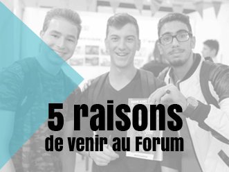 5 raisons de venir au Forum